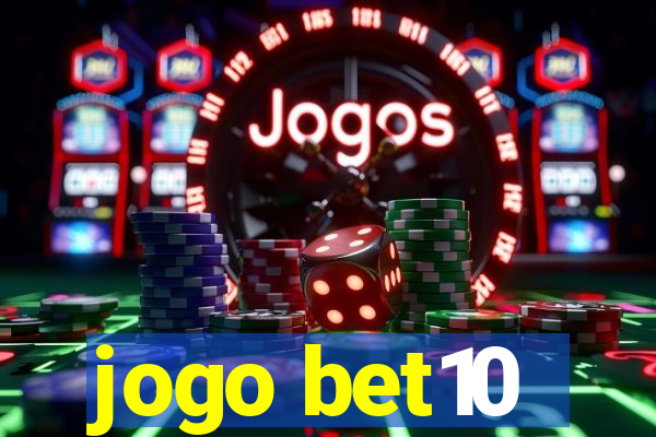 jogo bet10